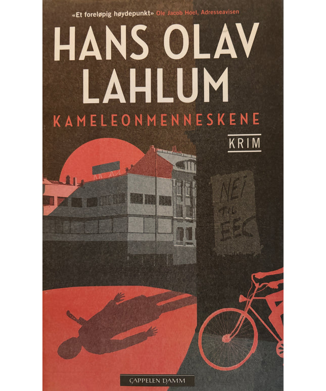 Lahlum, Hans Olav: Kameleonmenneske