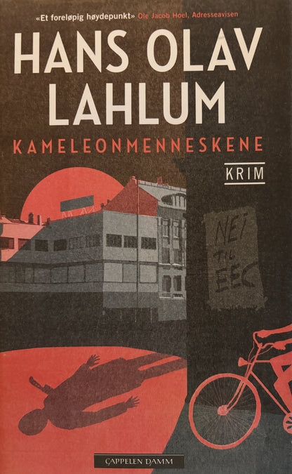 Lahlum, Hans Olav: Kameleonmenneske