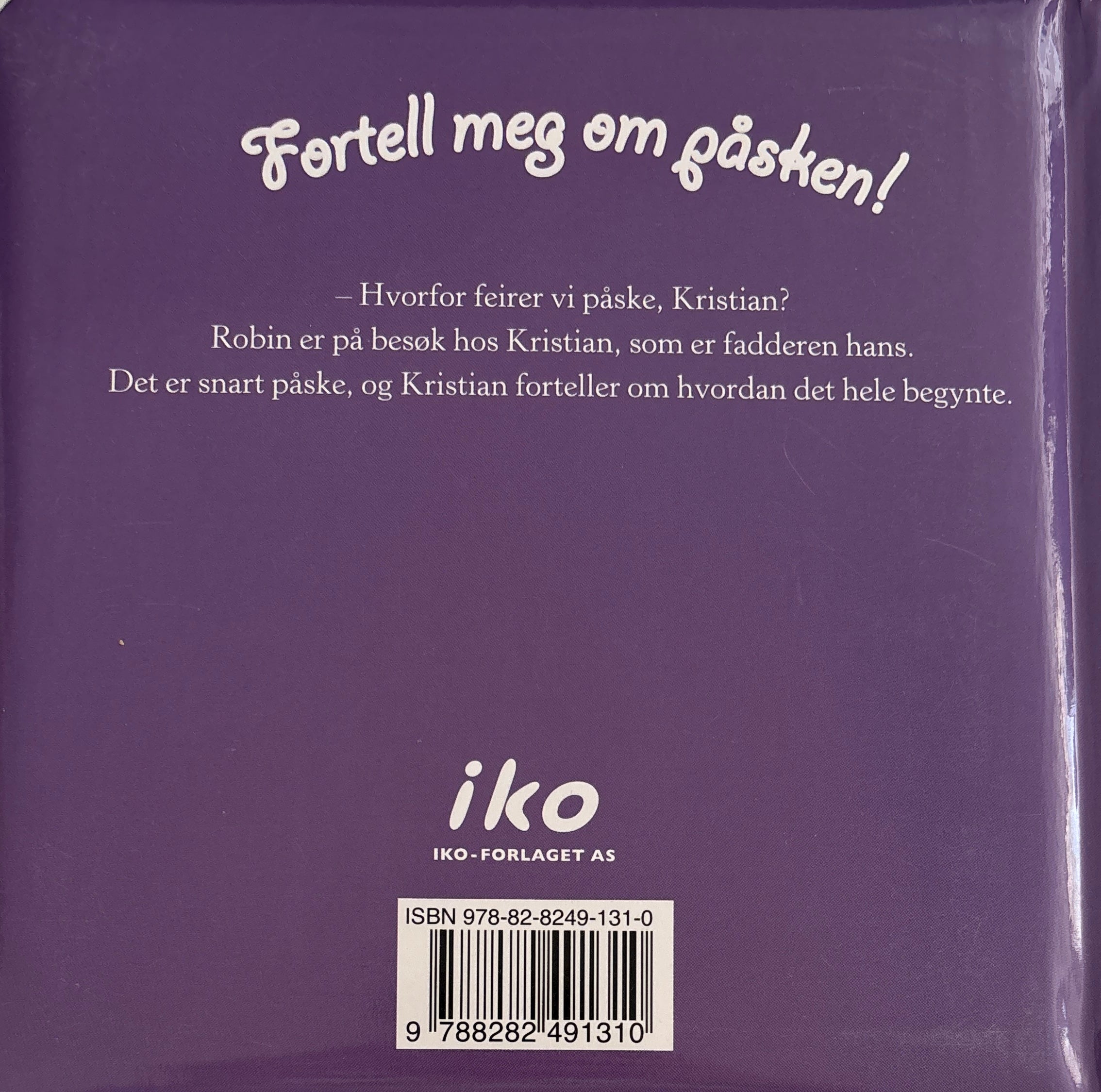 Fortell meg om påsken!