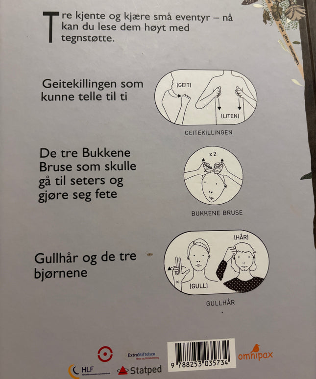 Torp, Signe: Tre små eventyr (Med tekst og tegn NMT)