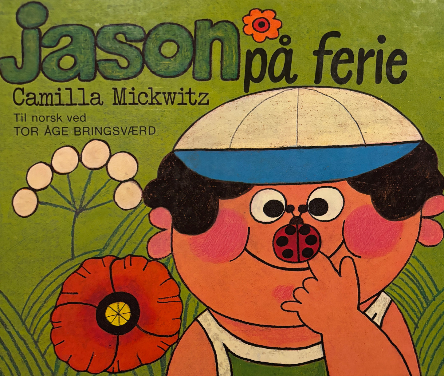 Mickwitz, Camilla: Jason på ferie