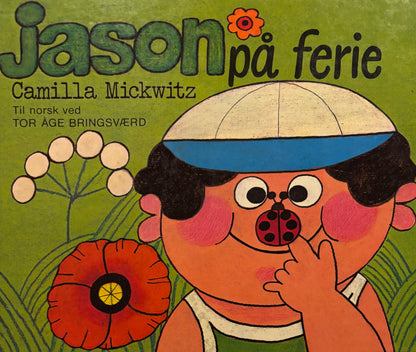 Mickwitz, Camilla: Jason på ferie