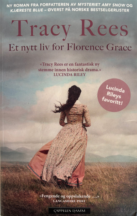 Rees, Tracy: Et nytt liv for Florence Grace