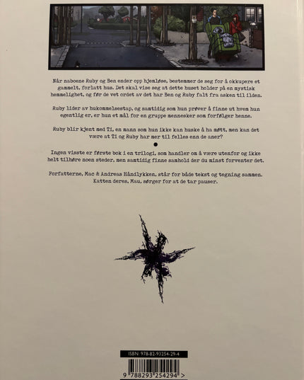 Håndlykken, Mac: Ingen visste