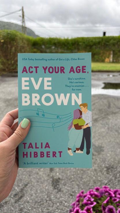 Hibbert, Talia: Act your age, Eve Brown