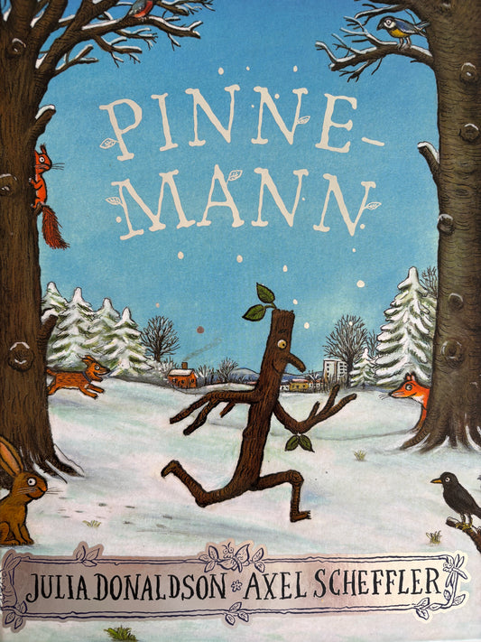 Donaldson, Julia: Pinnemann
