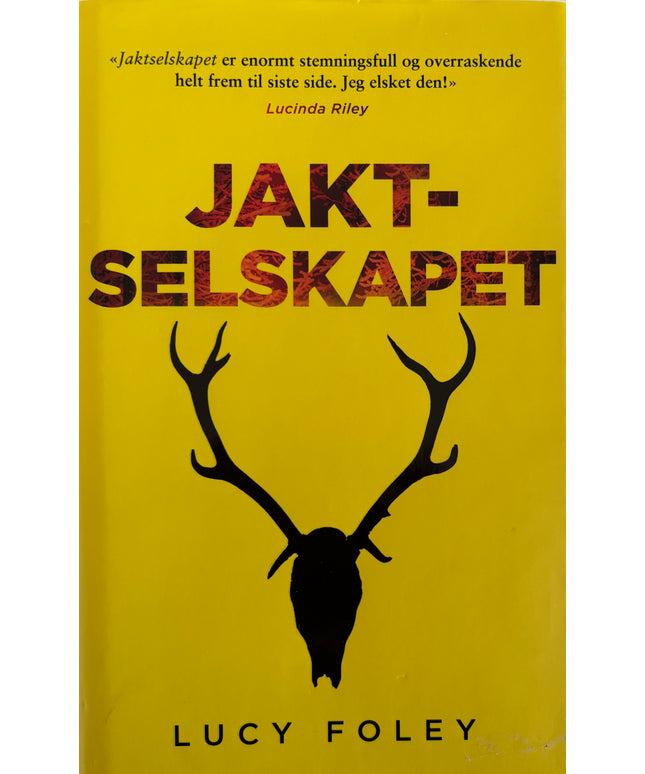 Foley, Lucy: Jaktselskapet