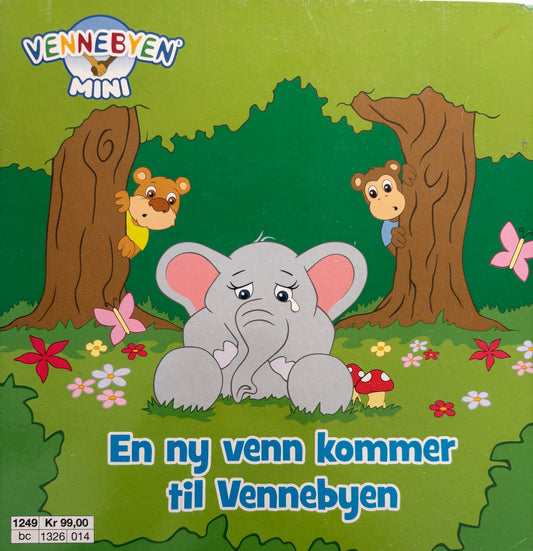 En ny venn kommer til Vennebyen