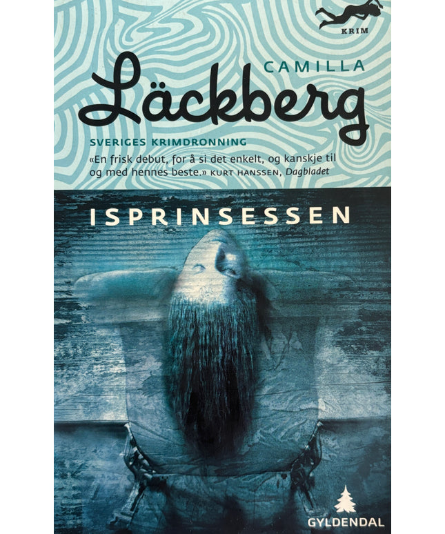 Lackberg, Camilla: Isprinsessen