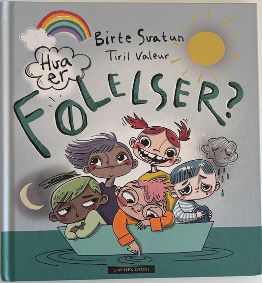 Svatun, Birte: Hva er følelser?