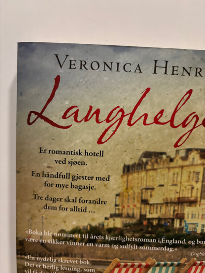 Henry, Veronica: Langhelgen
