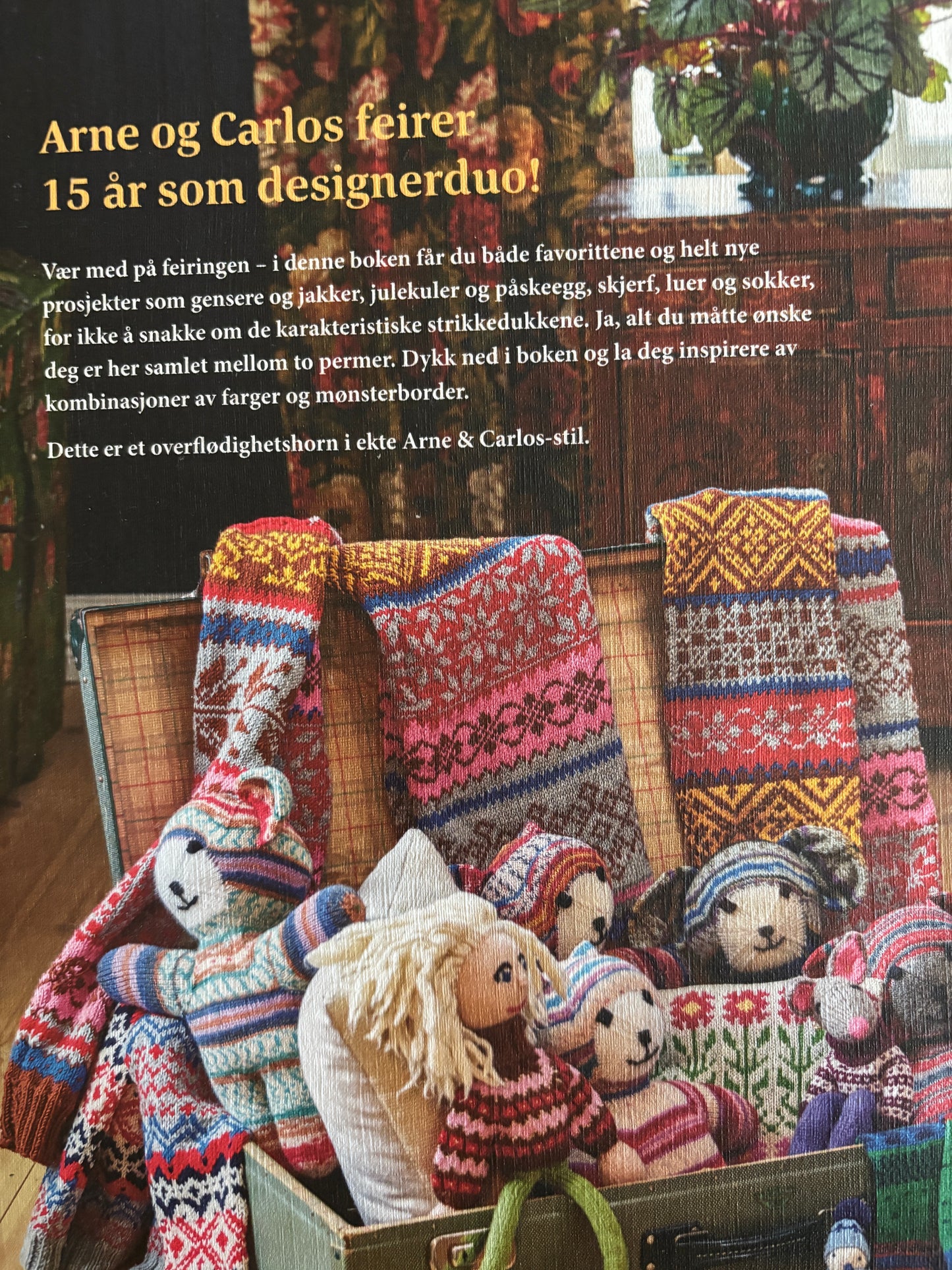 Arne og Carlos favoritter