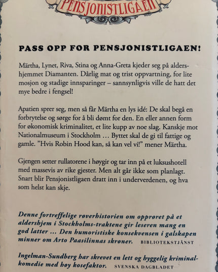 Ingelman-Sundberg, Catharina: Svindel og multelikør