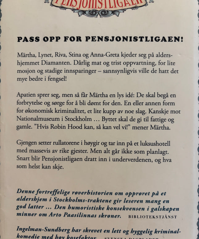 Ingelman-Sundberg, Catharina: Svindel og multelikør