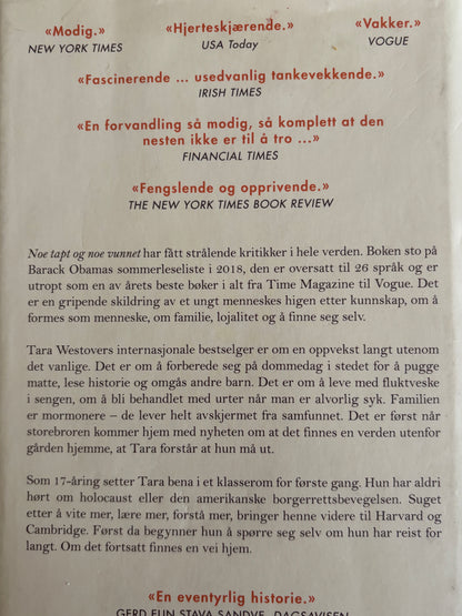 Westover, Tara: Noe tapt og noe vunnet