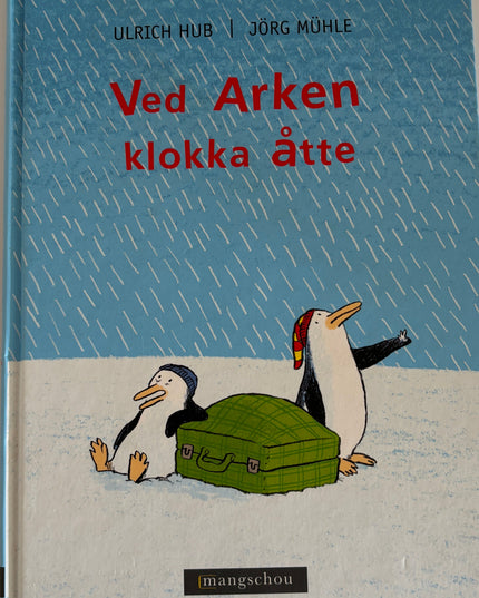 Hub, Ulrich: Ved Arken klokka åtte
