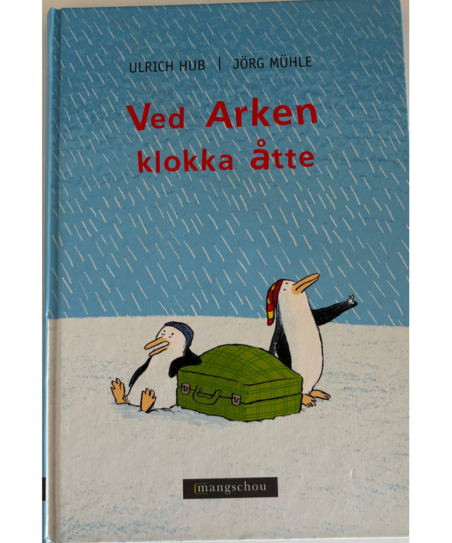 Hub, Ulrich: Ved Arken klokka åtte