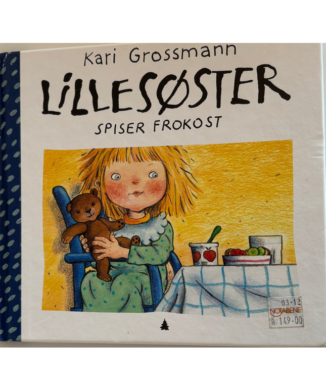 Grossmann, Kari: Lillesøster spiser frokost