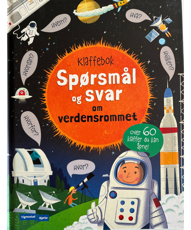 Daynes, Katie: Spørsmål og svar om verdensrommet