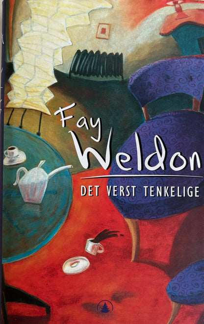 Weldon, Fay: Det verst tenkelige