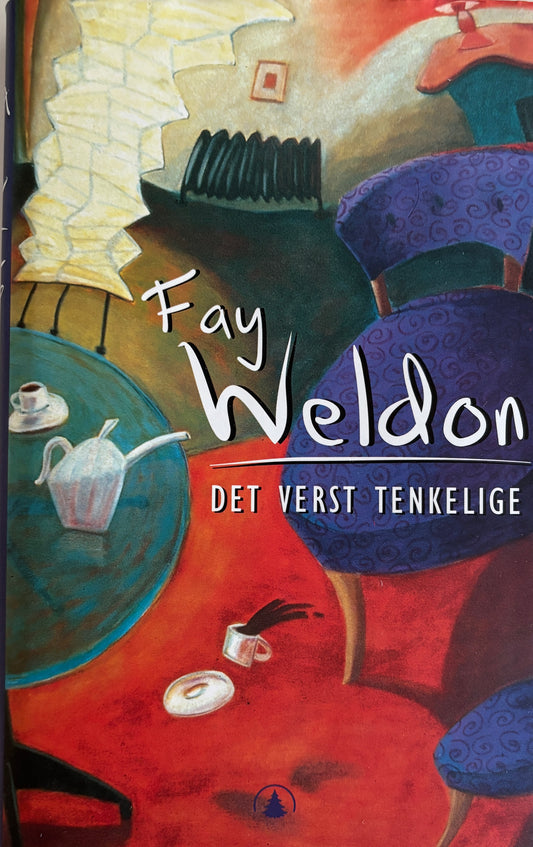 Weldon, Fay: Det verst tenkelige