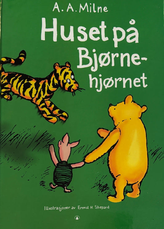 Milne, A.A: Huset på Bjørnehjørnet