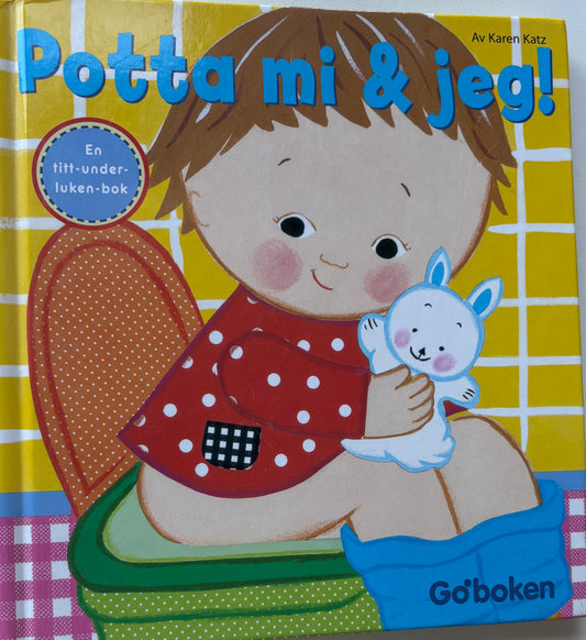 Katz, Karen: Potta mi og jeg