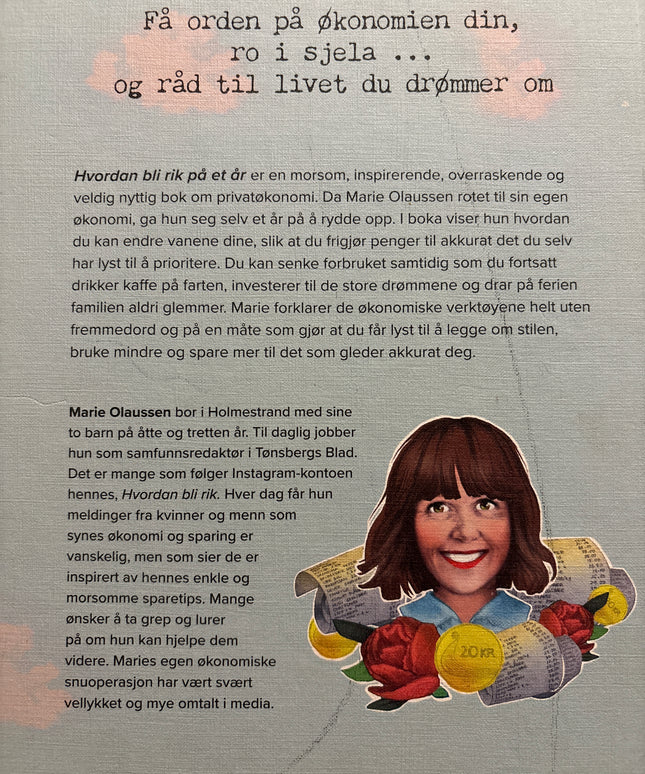 Olaussen, Marie: Hvordan bli rik på et år