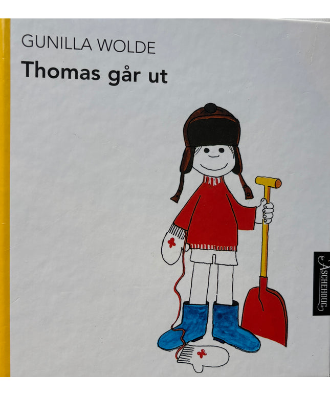 Wolde, Gunilla: Thomas går ut