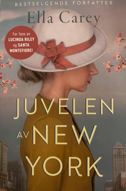 Carey, Ella: Juvelen av New York