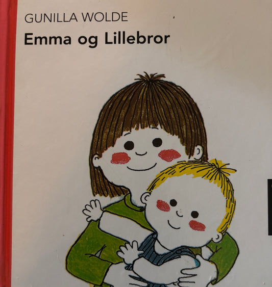 Wolde, Gunilla: Emma og Lillebror