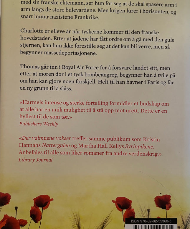 Harmel, Kristin: Der valmuene vokser