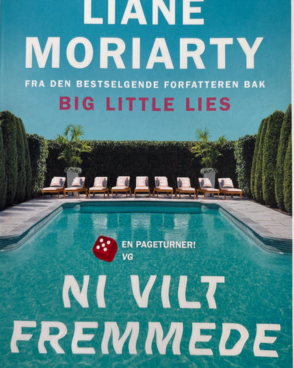 Moriarty, Liane: Ni vilt fremmede