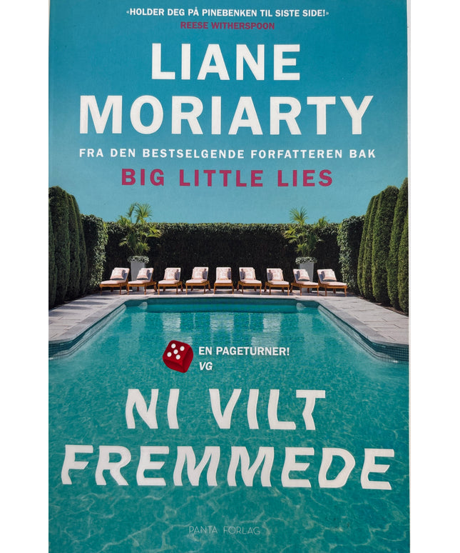 Moriarty, Liane: Ni vilt fremmede