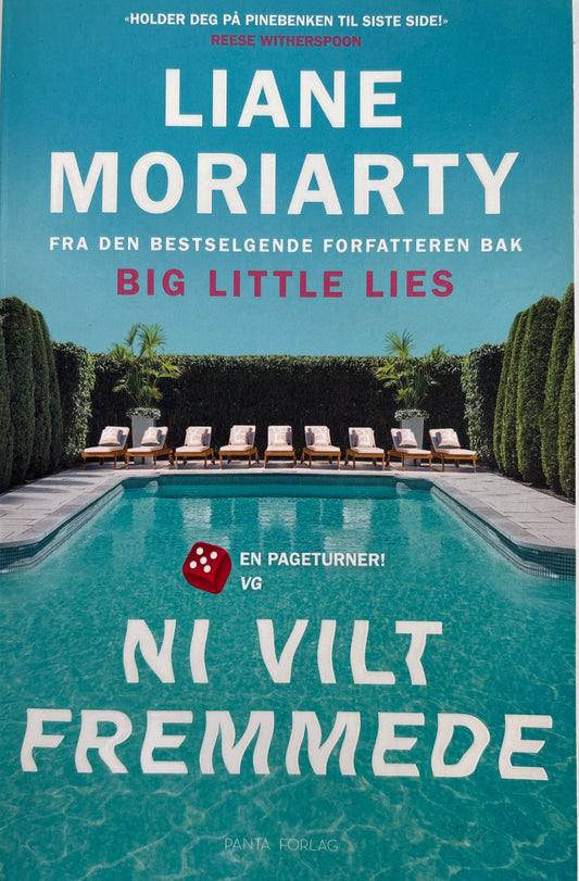 Moriarty, Liane: Ni vilt fremmede