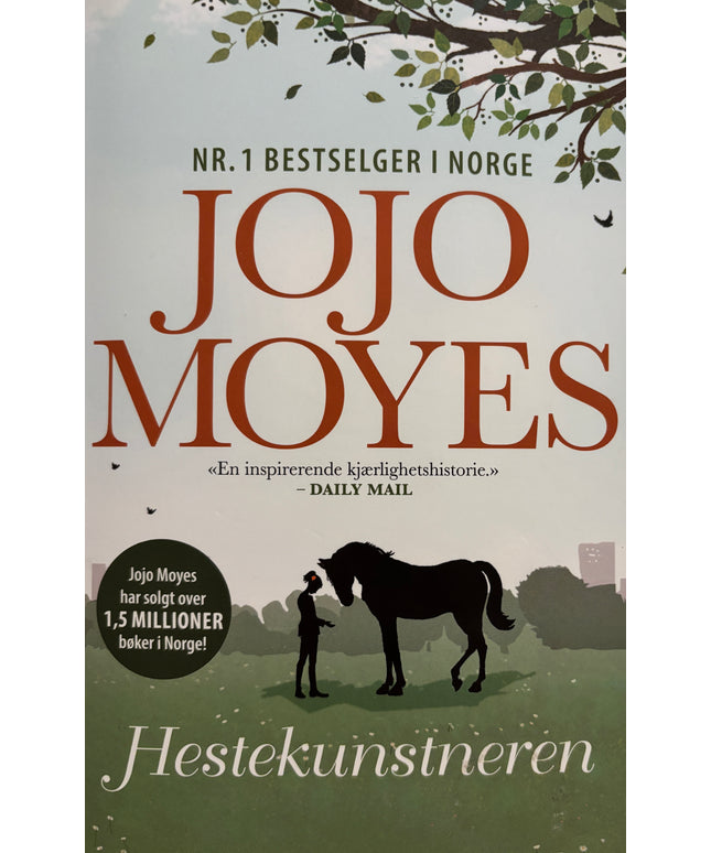 Moyes, Jojo: Hestekunstneren
