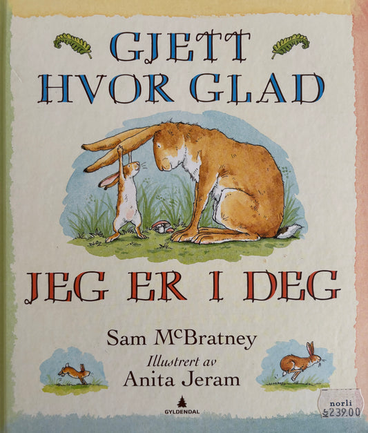 McBratney, Sam: Gjett hvor glad jeg er i deg