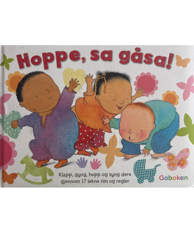 Hoppe, sa gåsa