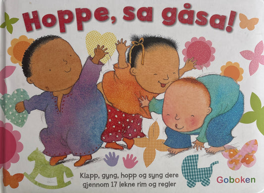 Hoppe, sa gåsa