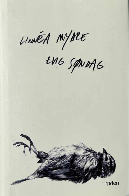 Myhre, Linnea: Evig søndag