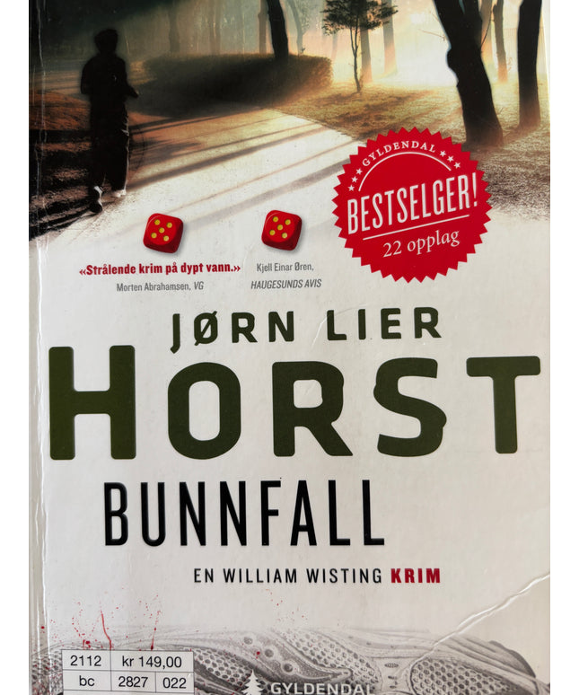 Lier Horst, Jørn: Bunnfall