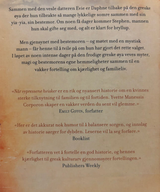 Manessis Corporon, Yvette: Når sypressene hvisker