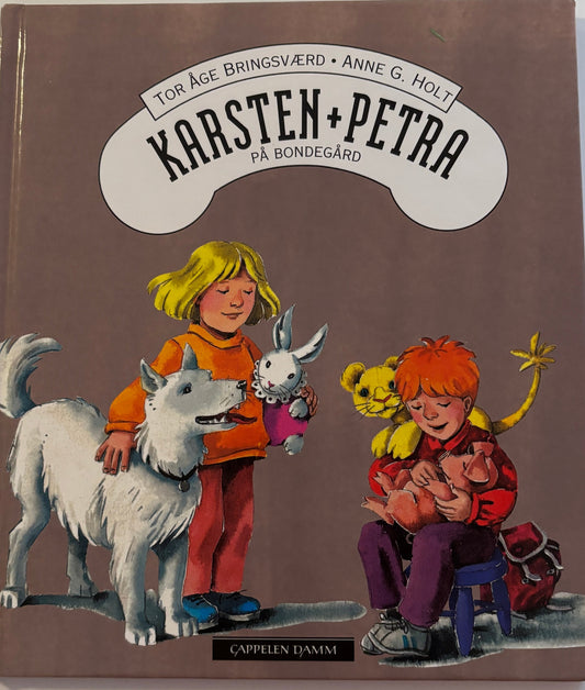 Bringsværd, Tor Åge: Karsten og Petra på bondegård