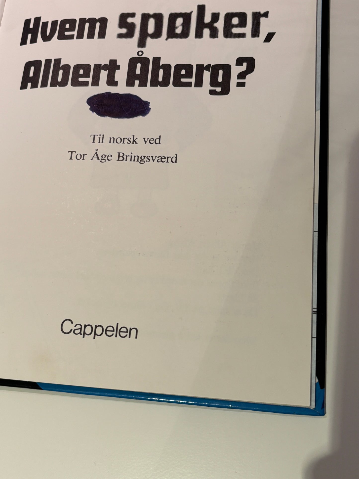 Bergstrøm, Gunilla: Hvem spøker, Albert Åberg
