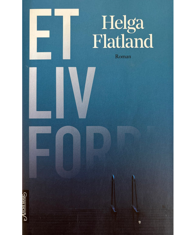 Flatland, Helga: Et liv forbi