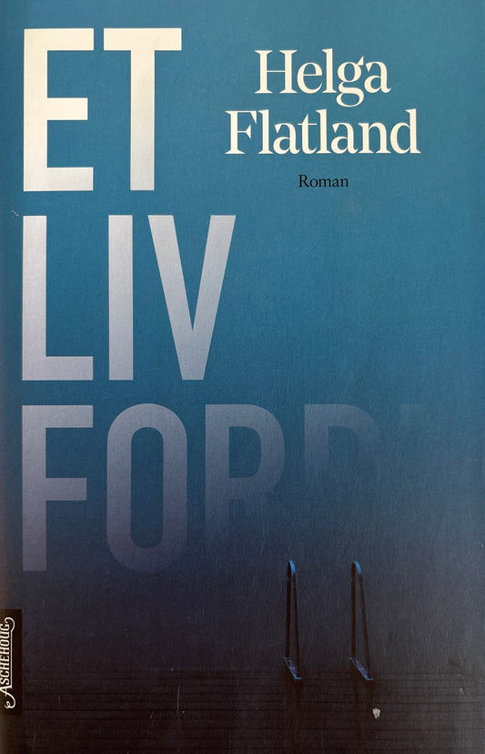 Flatland, Helga: Et liv forbi