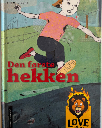 Hølleland, Øistein: Den første hekken
