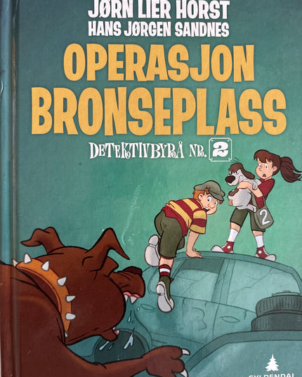 Detektivbyrå nr 2: Operasjon Bronseplass - Jørn Lier Horst
