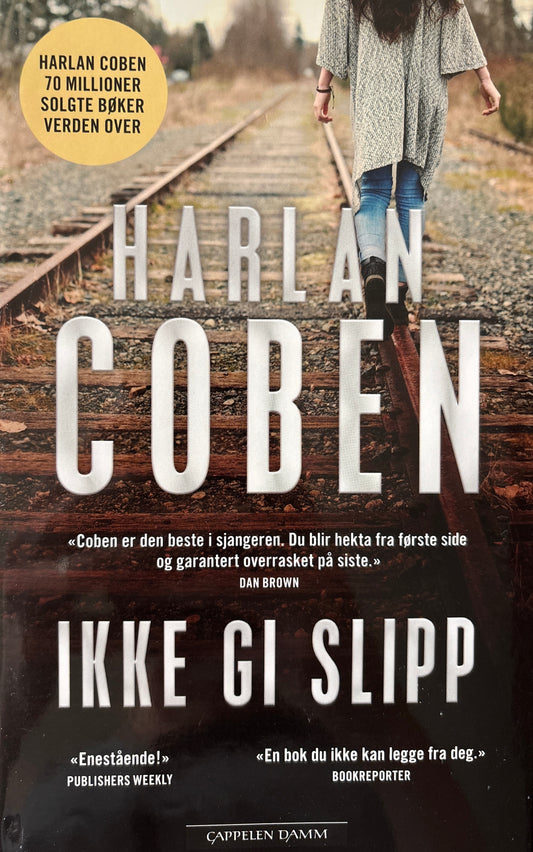 Coben, Harlan: Ikke gi slipp