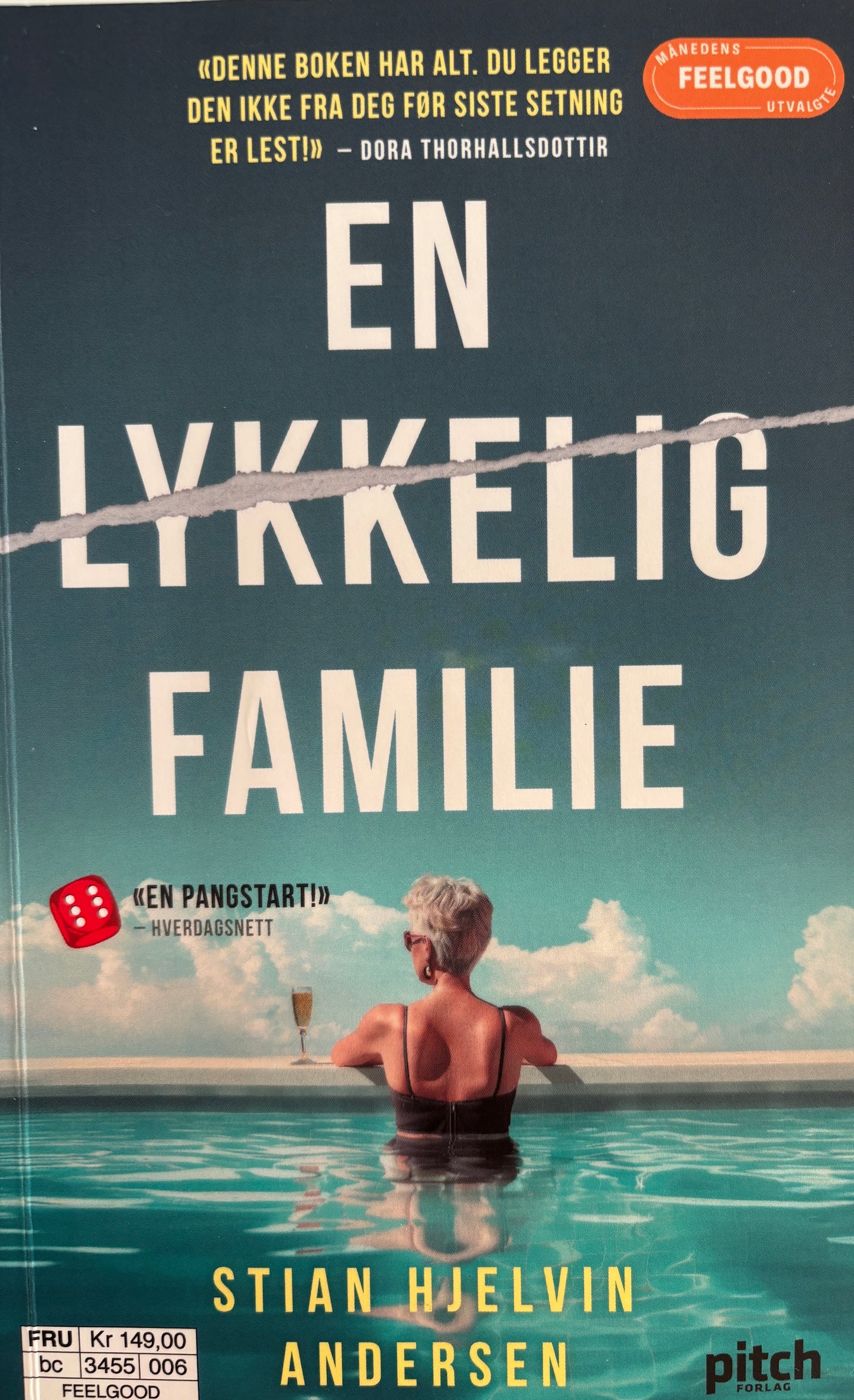 Hjelvin Andersen, Stian: En lykkelig familie